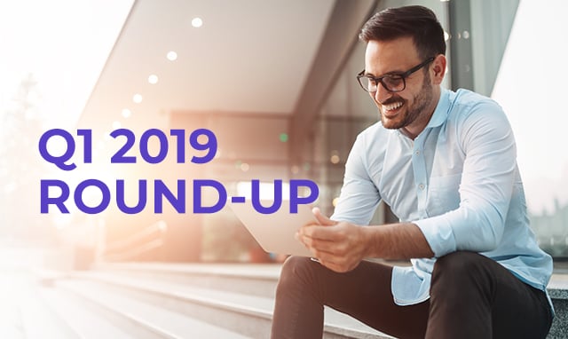 OneSpan Sign Q1 2019 Round-up