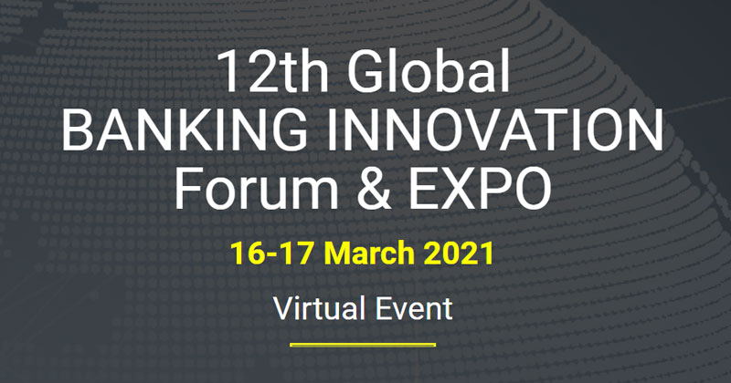 2th Global Banking Innovation Forum & Expo