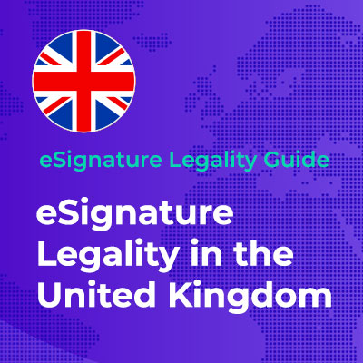 eSignature Legality in the UK