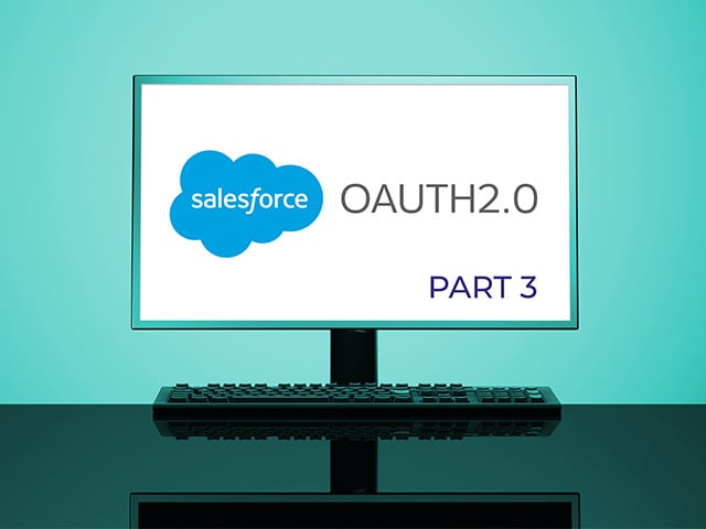 OneSpan-BlogImage-OAuth-Event-Notification-for-Salesforce-Part3.jpg