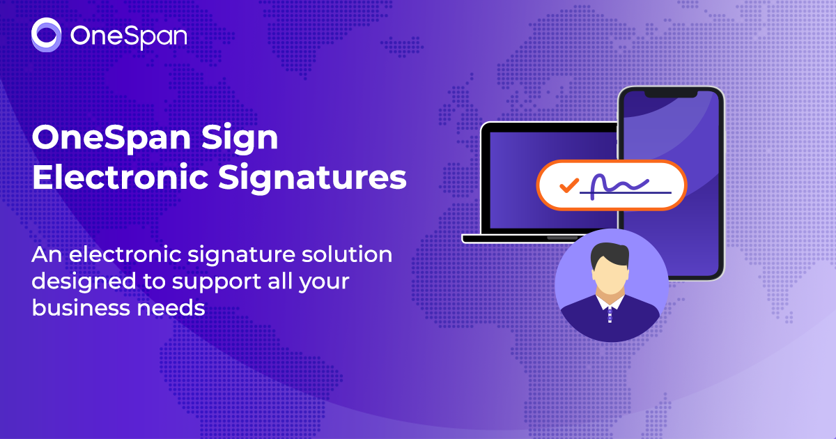 Electronic Signature Software | OneSpan Sign eSignature