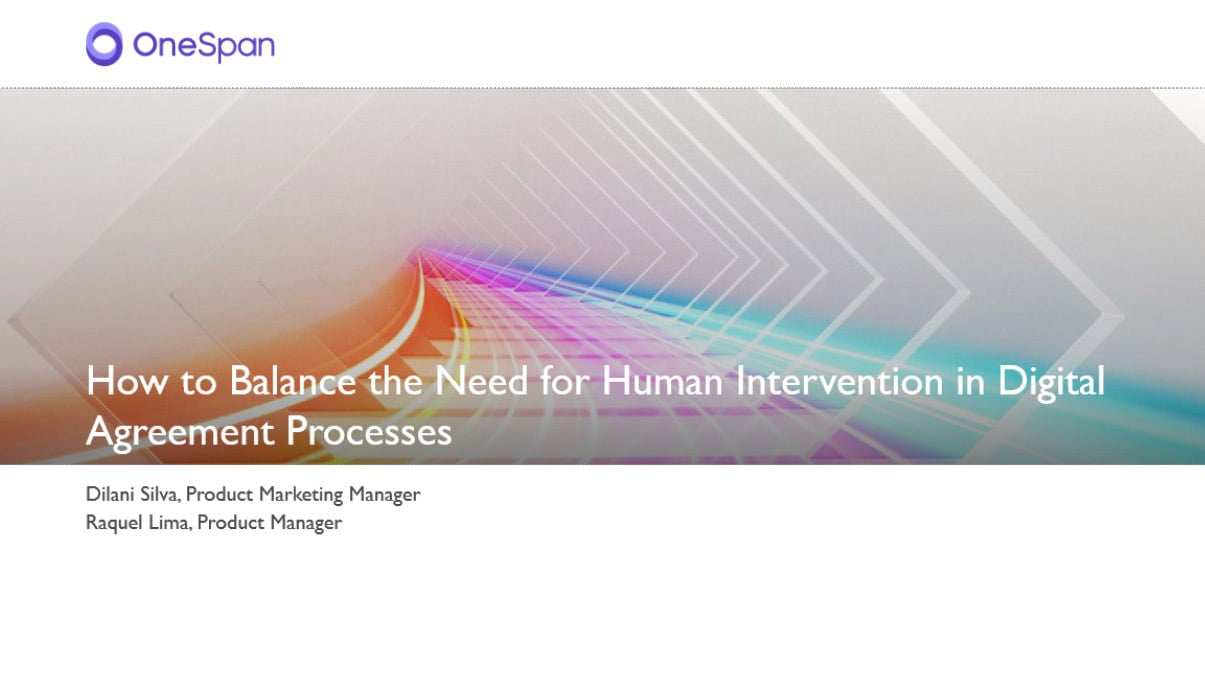 How to Balance the Need for Human Intervention in Digital Agreement Processes