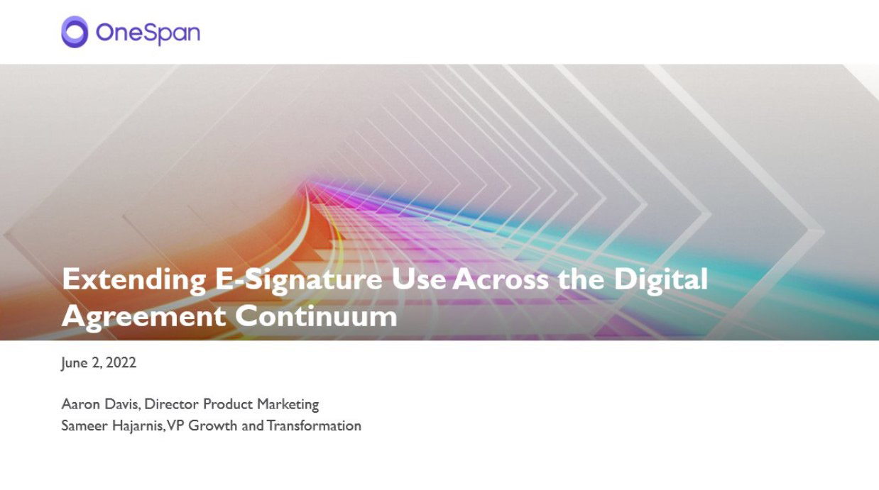 Extending E-Signature Use Across the Digital Agreement Continuum
