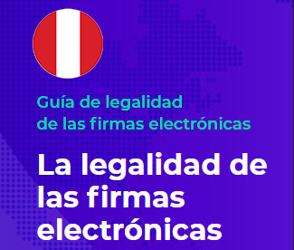 La legalidad de las firmas electrónicas en Peru