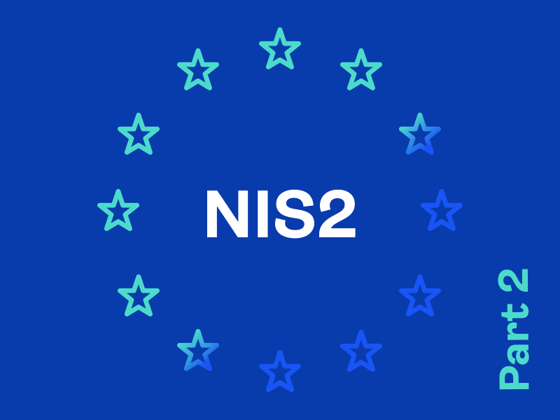 NIS2​ Directive (part 2)​: Strong authentication requirements for employees in critical industry sectors in Europe
