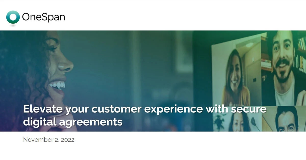Elevate your customer experience with secure digital agreements