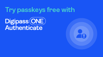 Try passkeys free with DigipassONE Authenticate