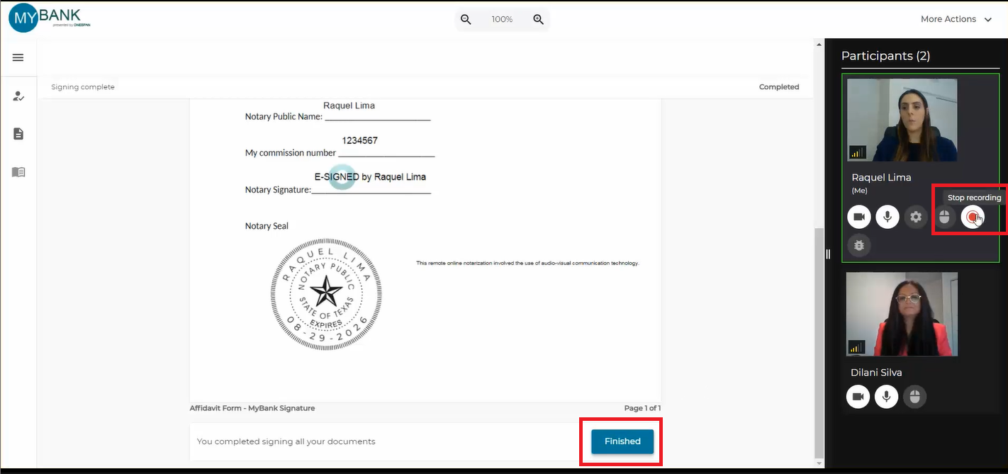 The notary ends the session with the signer by stopping the recording and clicking ‘Finished’. 