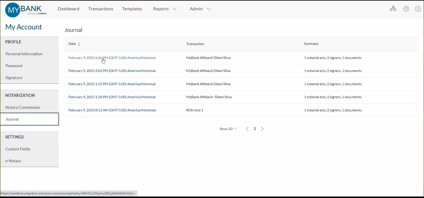 All of the required information captured during the remote online notary session is included in the eJournal such as transaction name, session recording, notarial act, document type, signer information, identification type, as well as the notary’s comments.