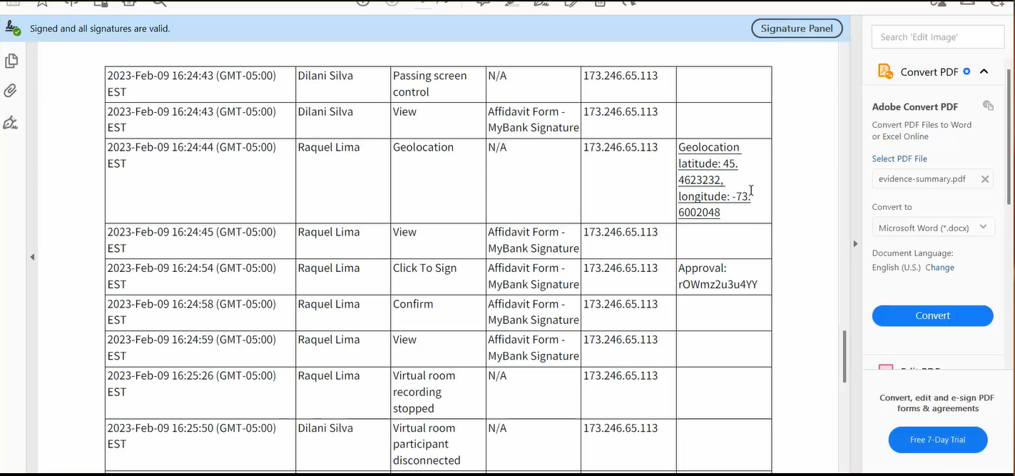 The evidence summary contains the audit trail. This captures detailed actions taken throughout the e-signing and notarization process