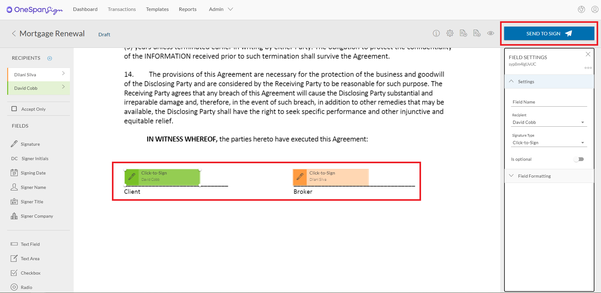 Add signature blocks to the desired locations on your document.  Now your transaction is ready to send. Click ‘Send to Sign’ to distribute your document for signing.