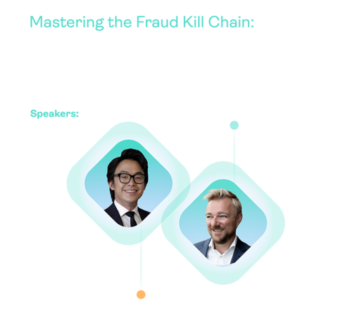 Mastering the fraud kill chain webinar