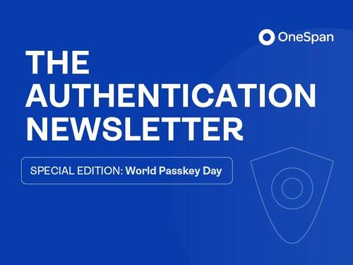 World Passkey Day edition of OneSpan newsletter