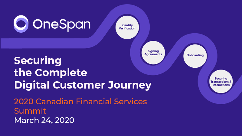 OneSpan Canadian Financial Services Summit