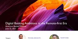 Digital Banking Ambitions Webinar Title Slide